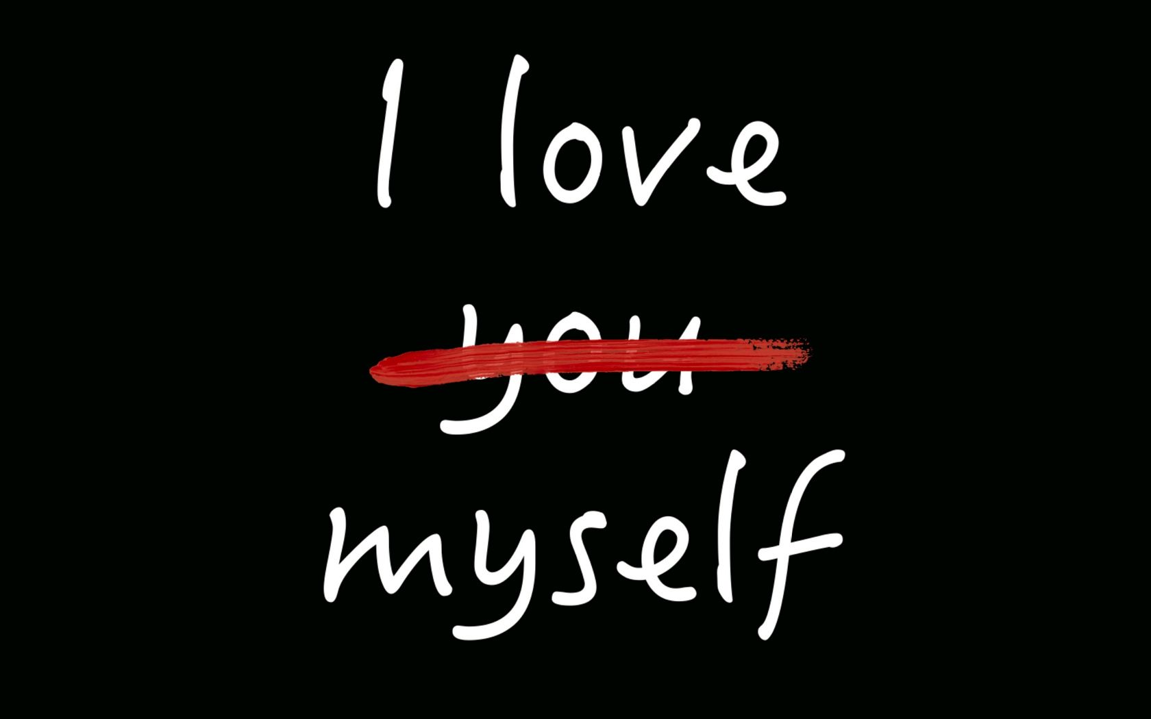 I Love Myself Wallpapers Wallpaper Cave