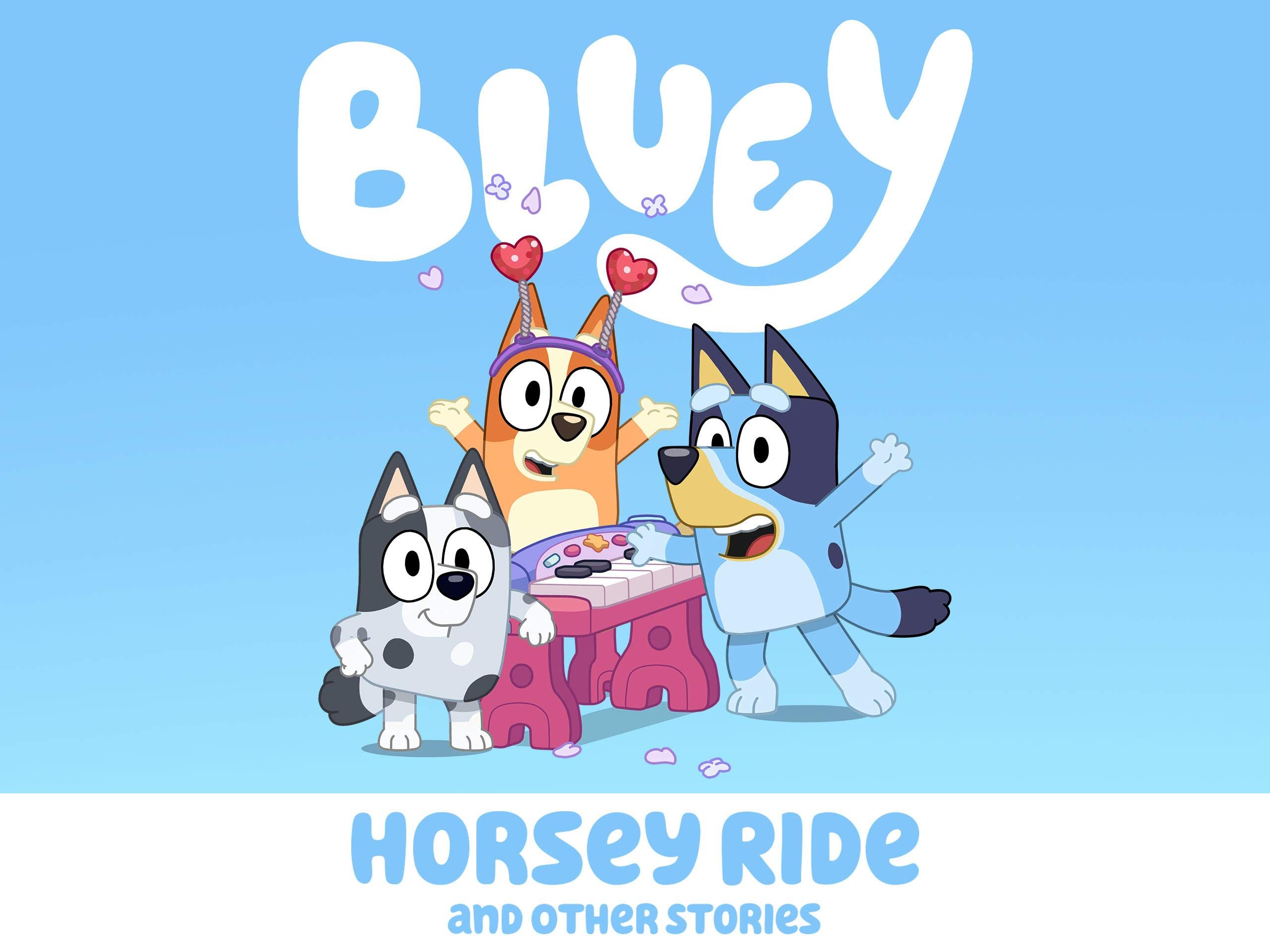 Watch Bluey, Horsey Ride and Other Stories