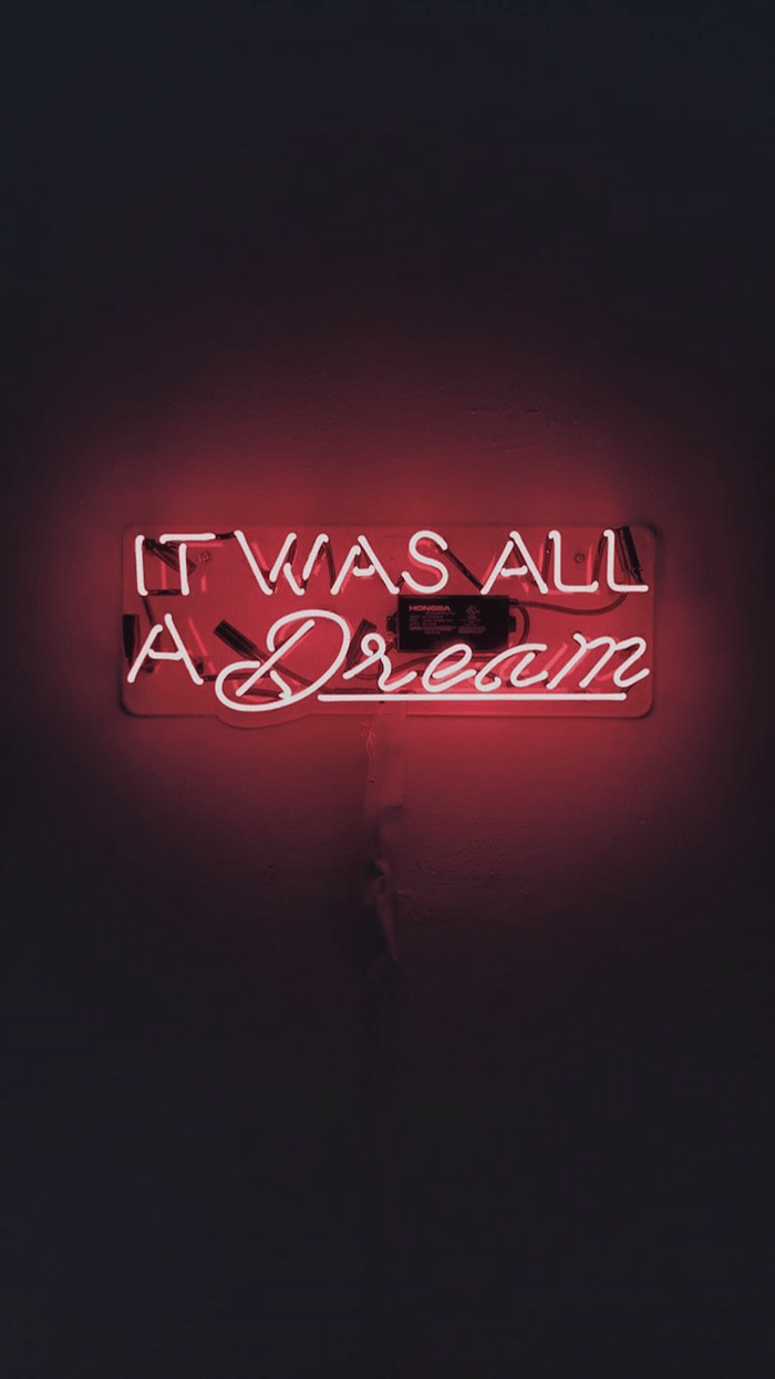 It Was All A Dream Red Neon Sign Aesthetic Phone Background Hanged On White Wall. Wallpaper Iphone Neon, Neon Wallpaper, Neon Background