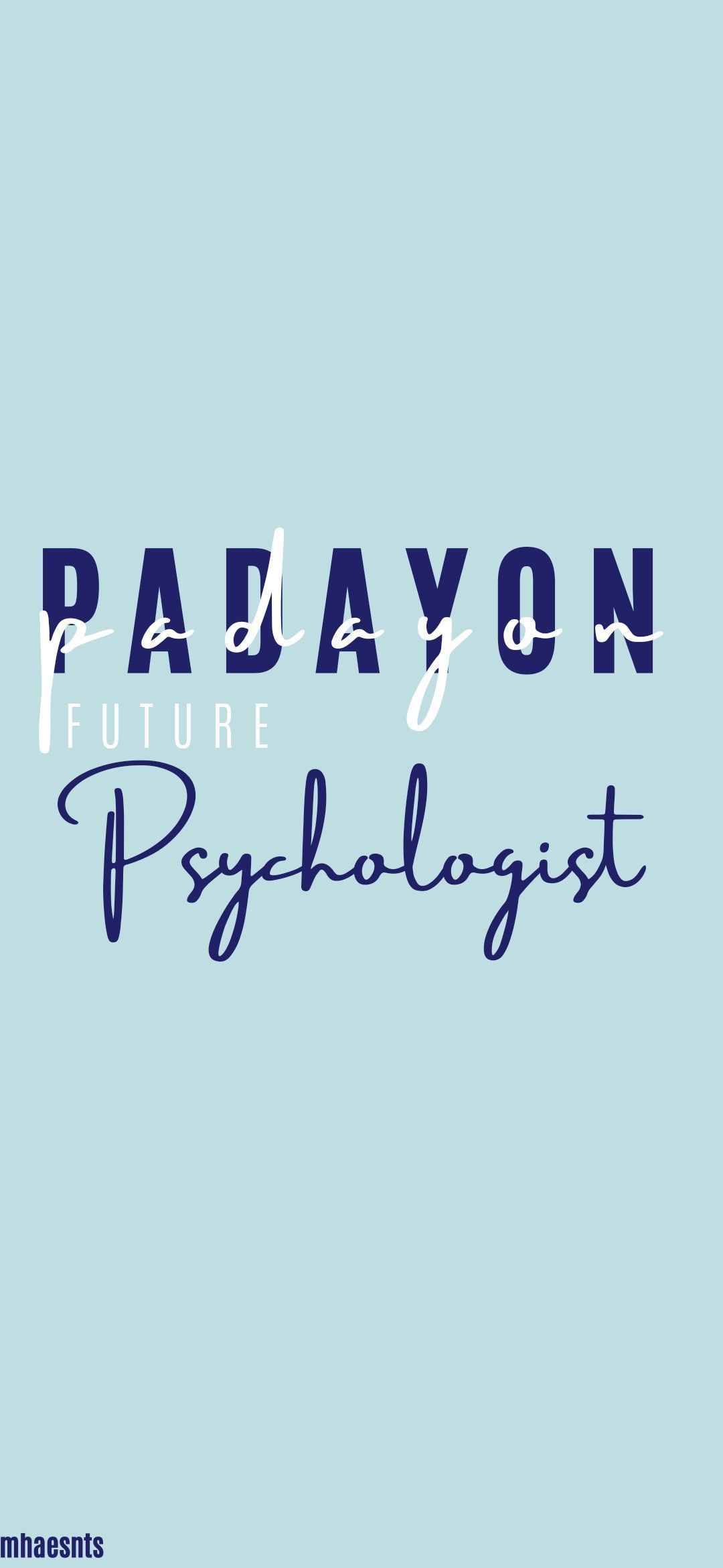Padayon!!! Future Psychologist. Psychology wallpaper, Future wallpaper, Medical wallpaper