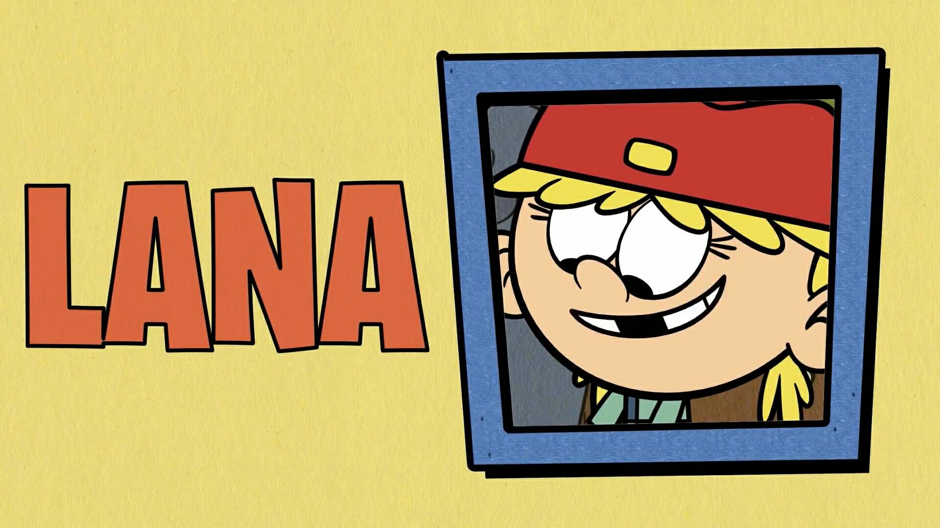 Lana Loud: booger!. Loud house characters, Lana, Nickelodeon