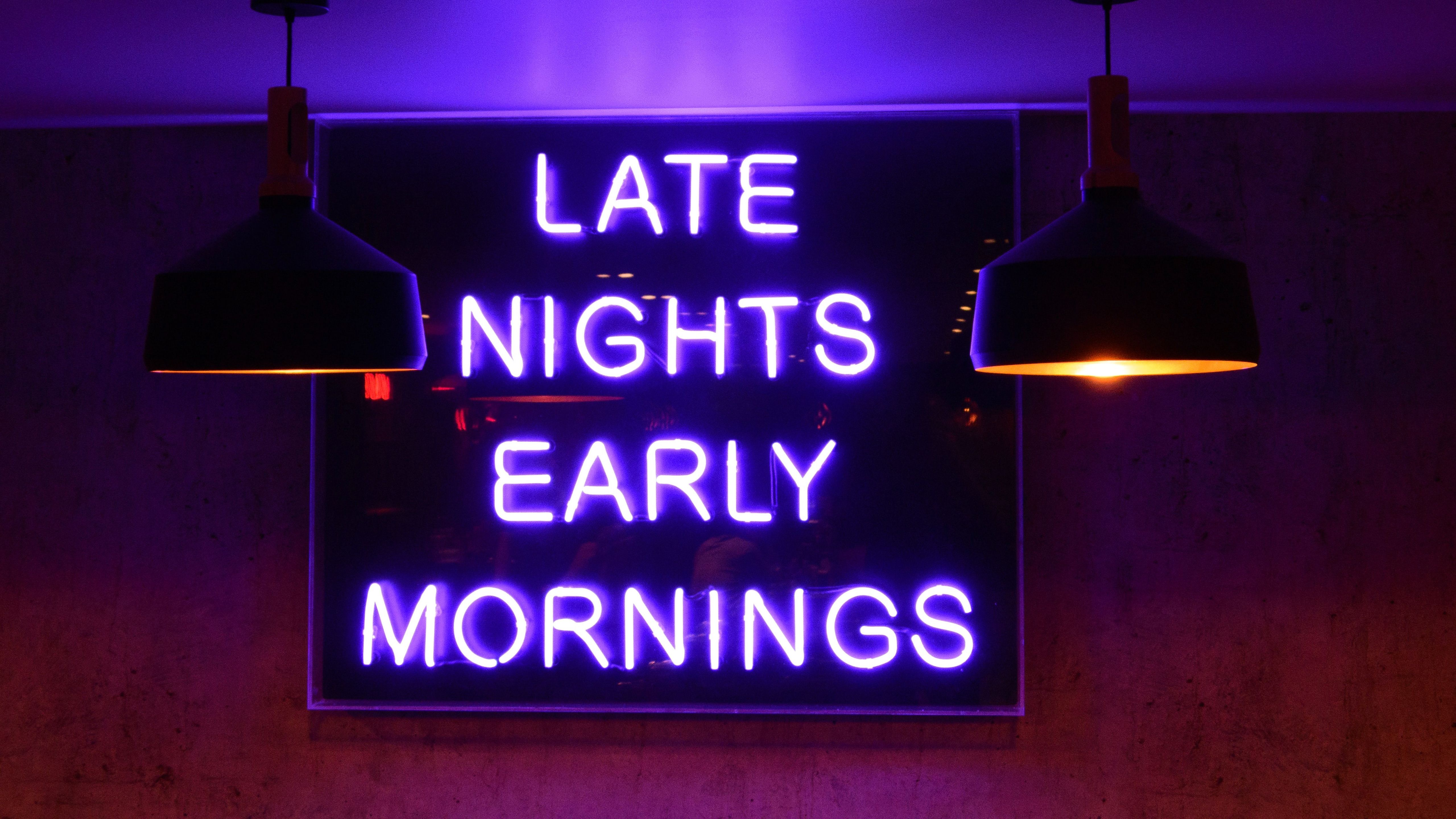 Late Night Early Mornings Neon 5K Wallpaper