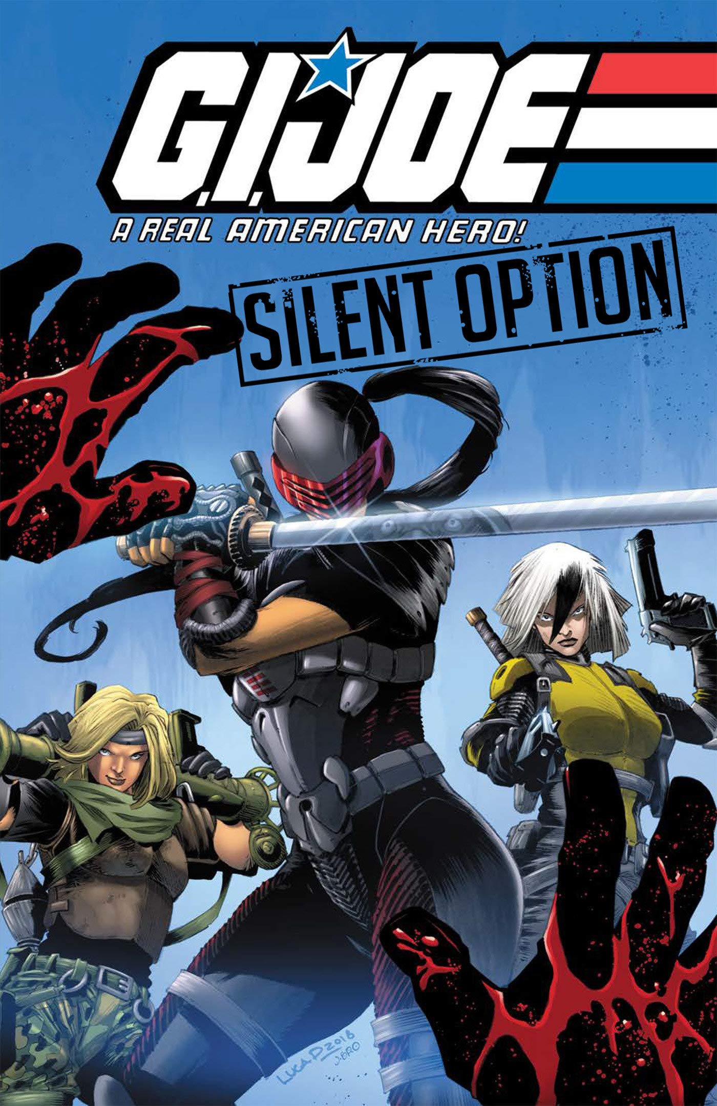 G.I. JOE: A Real American Hero Option (G.I. JOE RAH): Hama, Larry, Ferrier, Ryan, Diaz, Netho, Loh, Kenneth: 9781684054558: Books