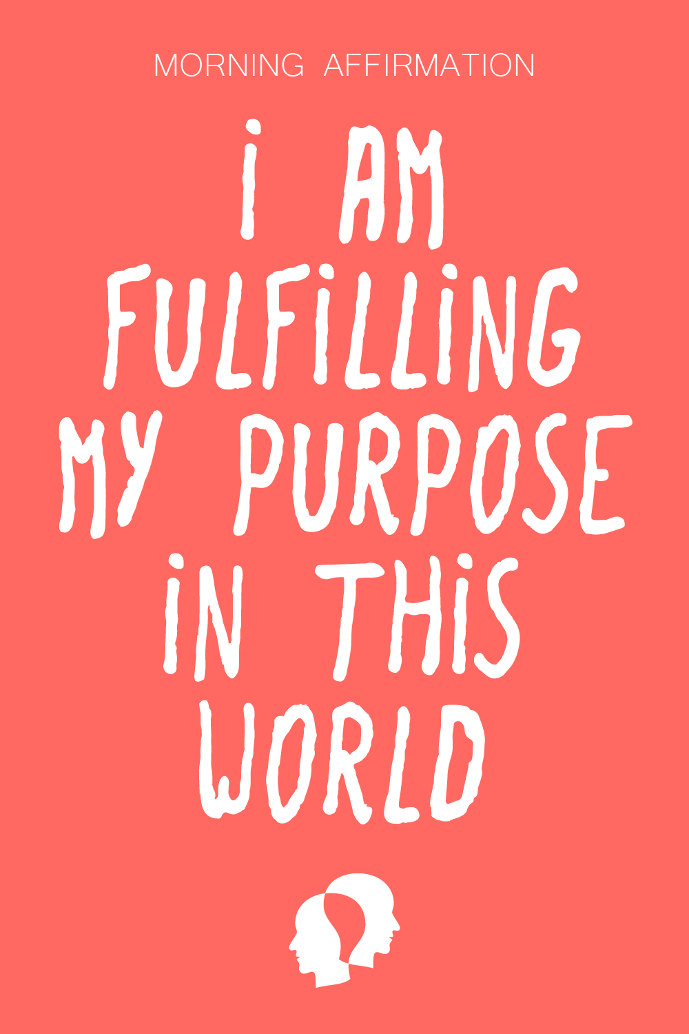 I AM FULFILLING MY PURPOSE IN THIS WORLD Affirm! :D Law Of Attraction Affirmations Wallpap. Affirmations, Law of attraction affirmations, Spiritual quotes