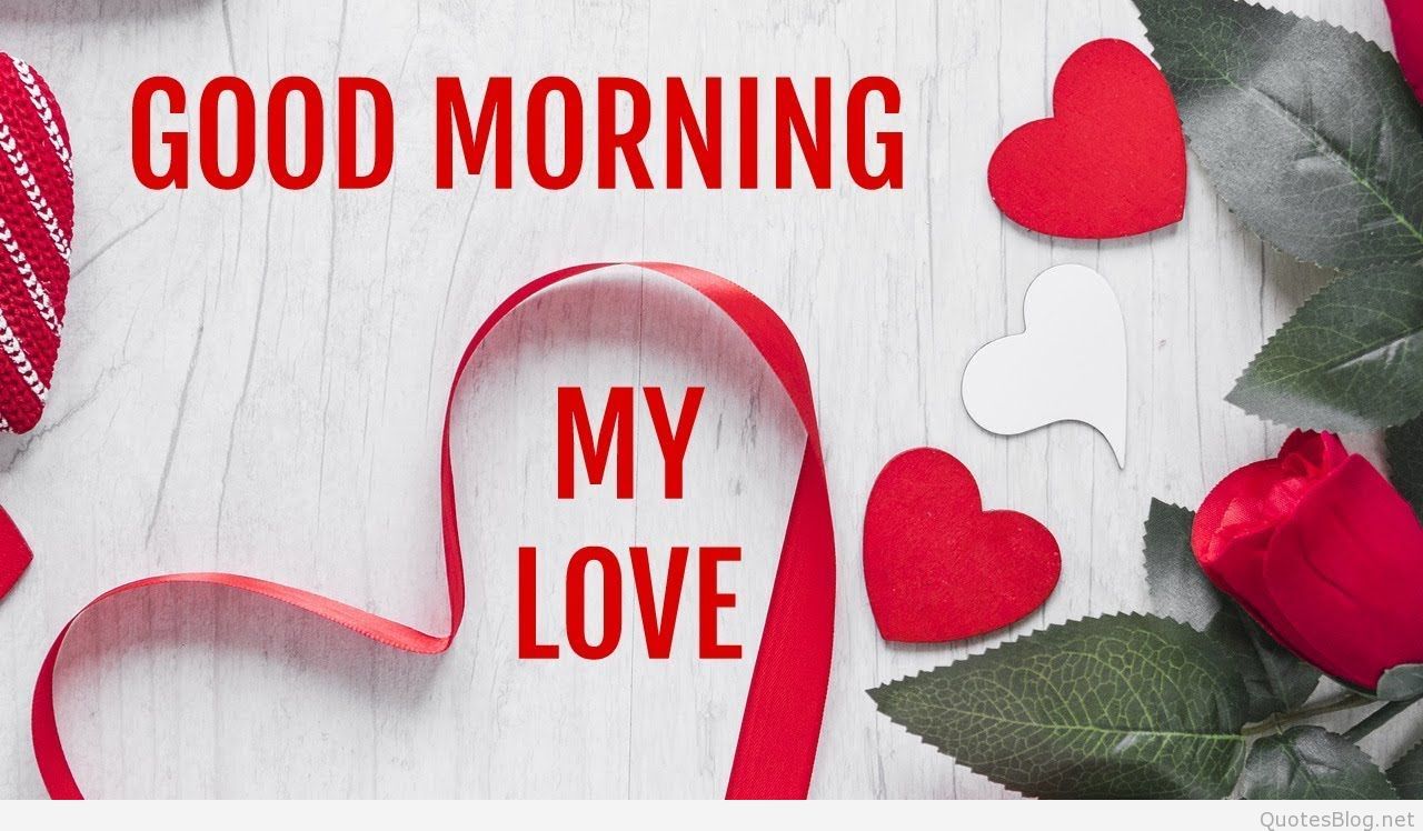 Good Morning Love Wallpaper