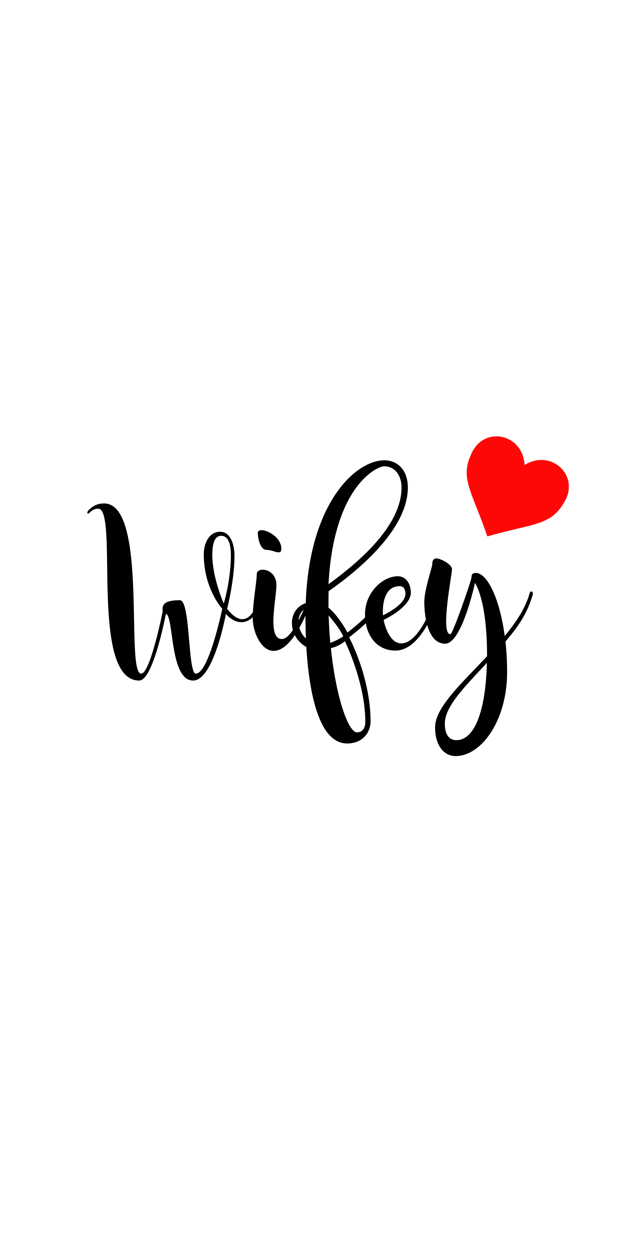 Wifey Wallpapers - Wallpaper Cave