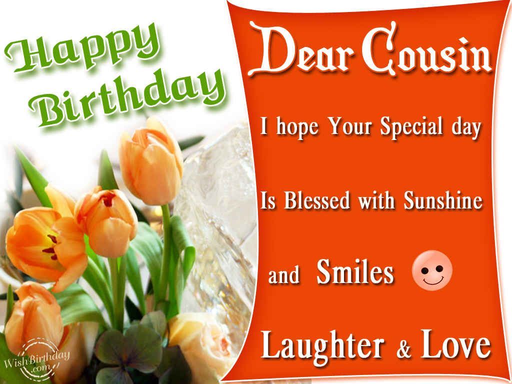 Happy Birthday To A Dear Cousin.com. Birthday wishes for daughter, Niece birthday wishes, Happy birthday cousin