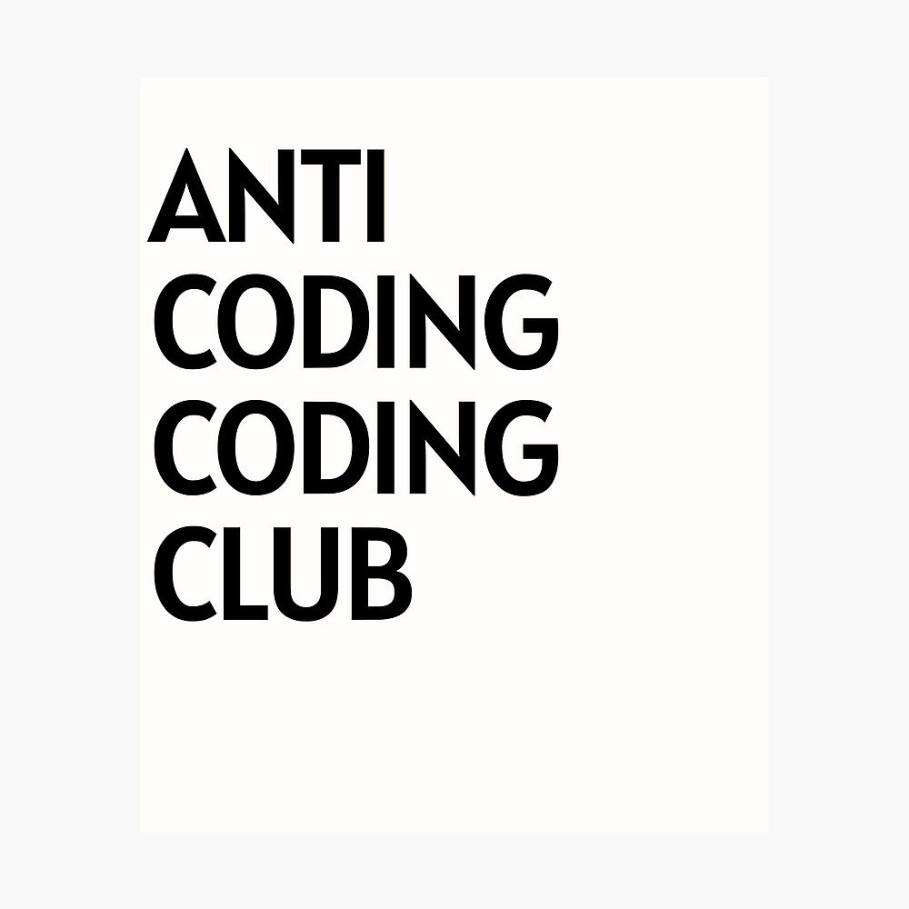 Anti coding coding club wallpapers wallpaper cave