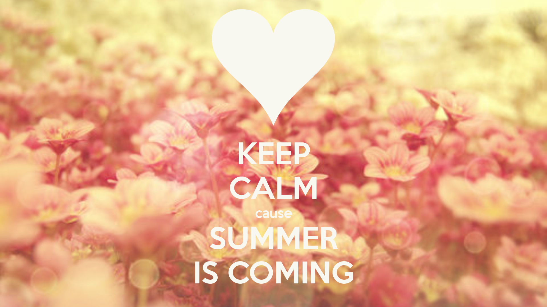Free download Keep Calm Cause Summer Is Coming Picture Photo and Image for [1920x1080] for your Desktop, Mobile & Tablet. Explore Summer Quotes Wallpaper. Summer Quotes Wallpaper, Wallpaper Summer, Summer Background