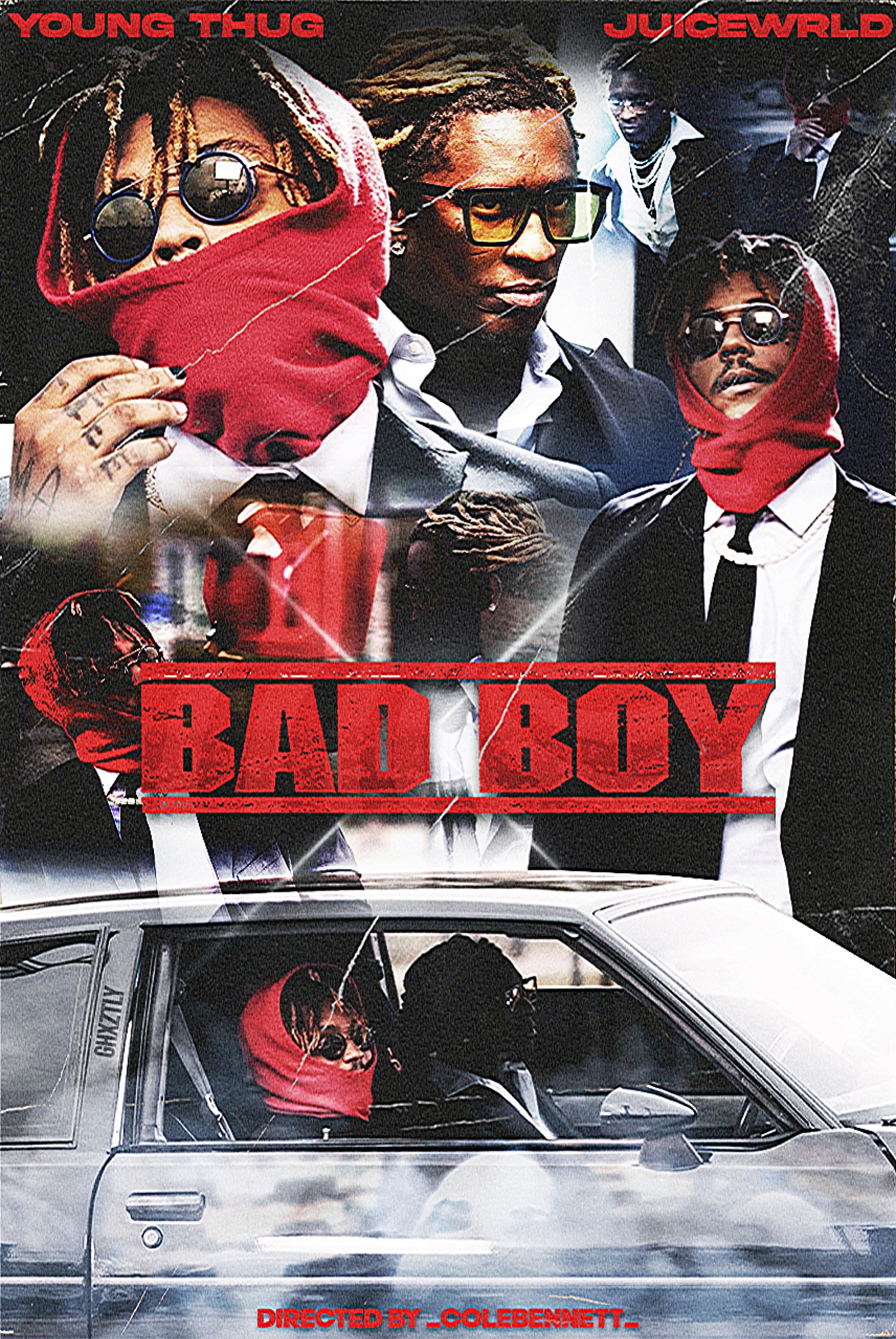 JuiceWRLD & Young Thug 'BAD BOY' Poster