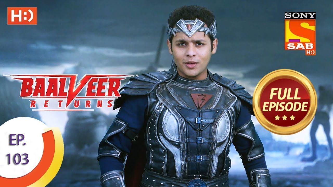 Baalveer Returns 103 Episode January 2020