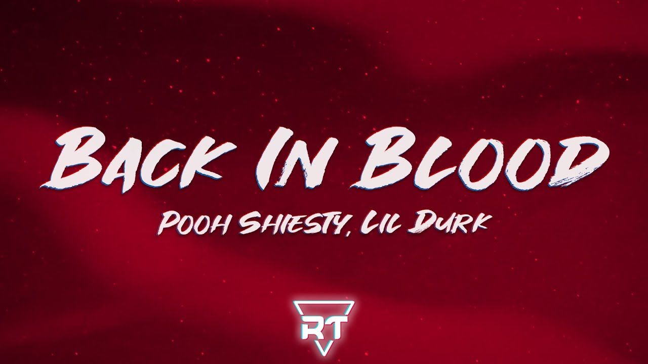 Pooh Shiesty in Blood Lyrics West News