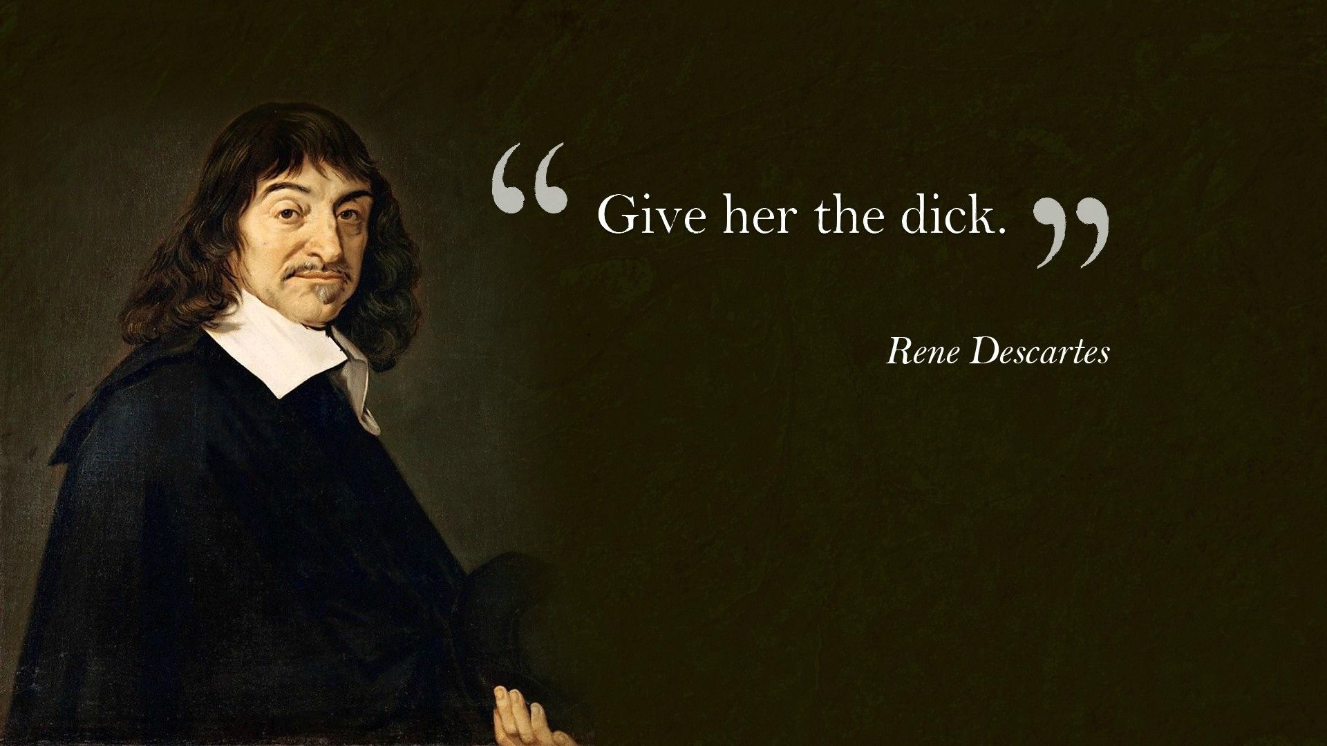 Inspiring quote by the French philosopher Rene Descartes