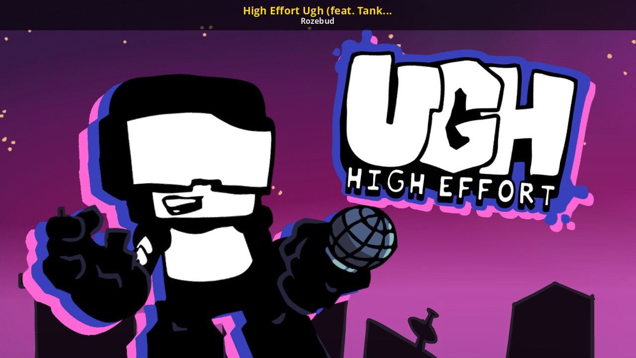 High Effort Ugh 2.0 (feat. Tankman) [Friday Night Funkin'] [Mods]