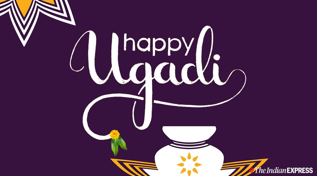 Happy Ugadi 2021: Wishes Image, Quotes, Status, Messages, and Photo. Lifestyle News, The Indian Express