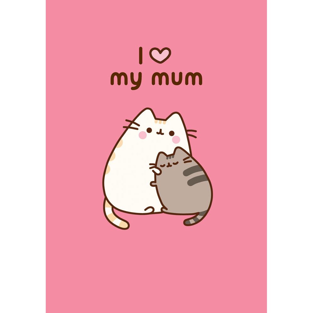 Pusheen Love My Mum Greetings Card. Pusheen valentines, Pusheen cat, Pusheen love