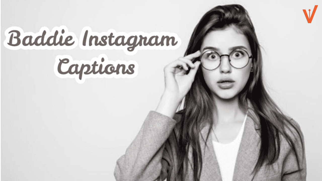 Coolest Baddie Instagram Captions 2020. Clever & Short Instagram Captions for Baddie Picture & Selfies