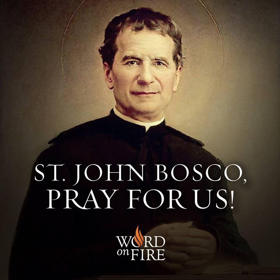 St. John Bosco. Pray, Pray for us, Special prayers