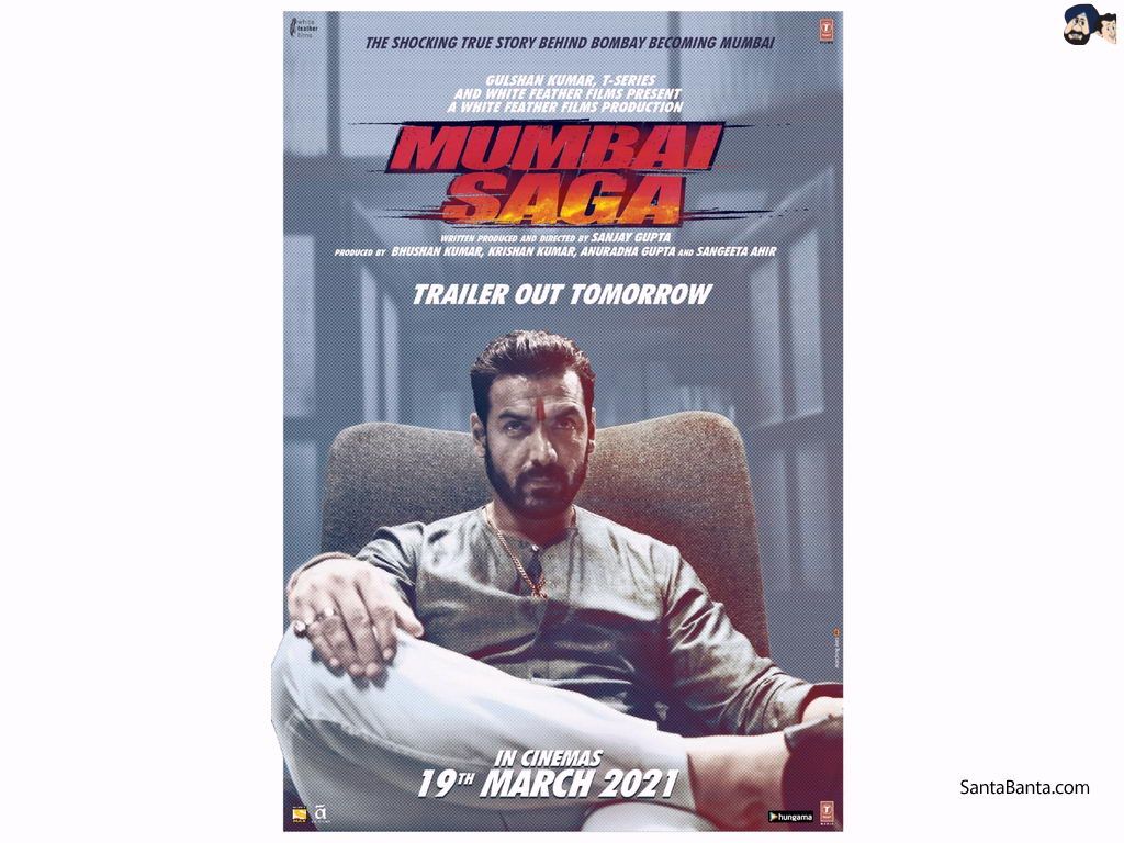 Official poster of Hindi action crime film, `Mumbai Saga` (Release 19, 2021)