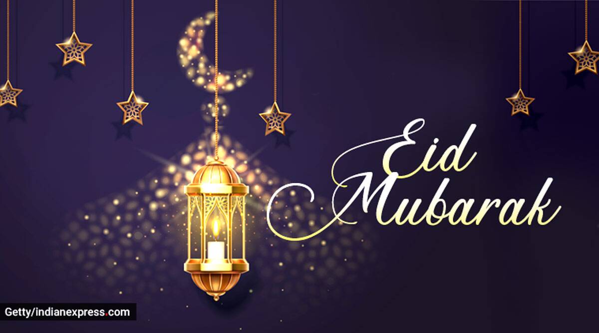 Eid Mubarak 2020: Wishes, image, quotes, messages, status, photo, and wallpaper. Lifestyle News, The Indian Express