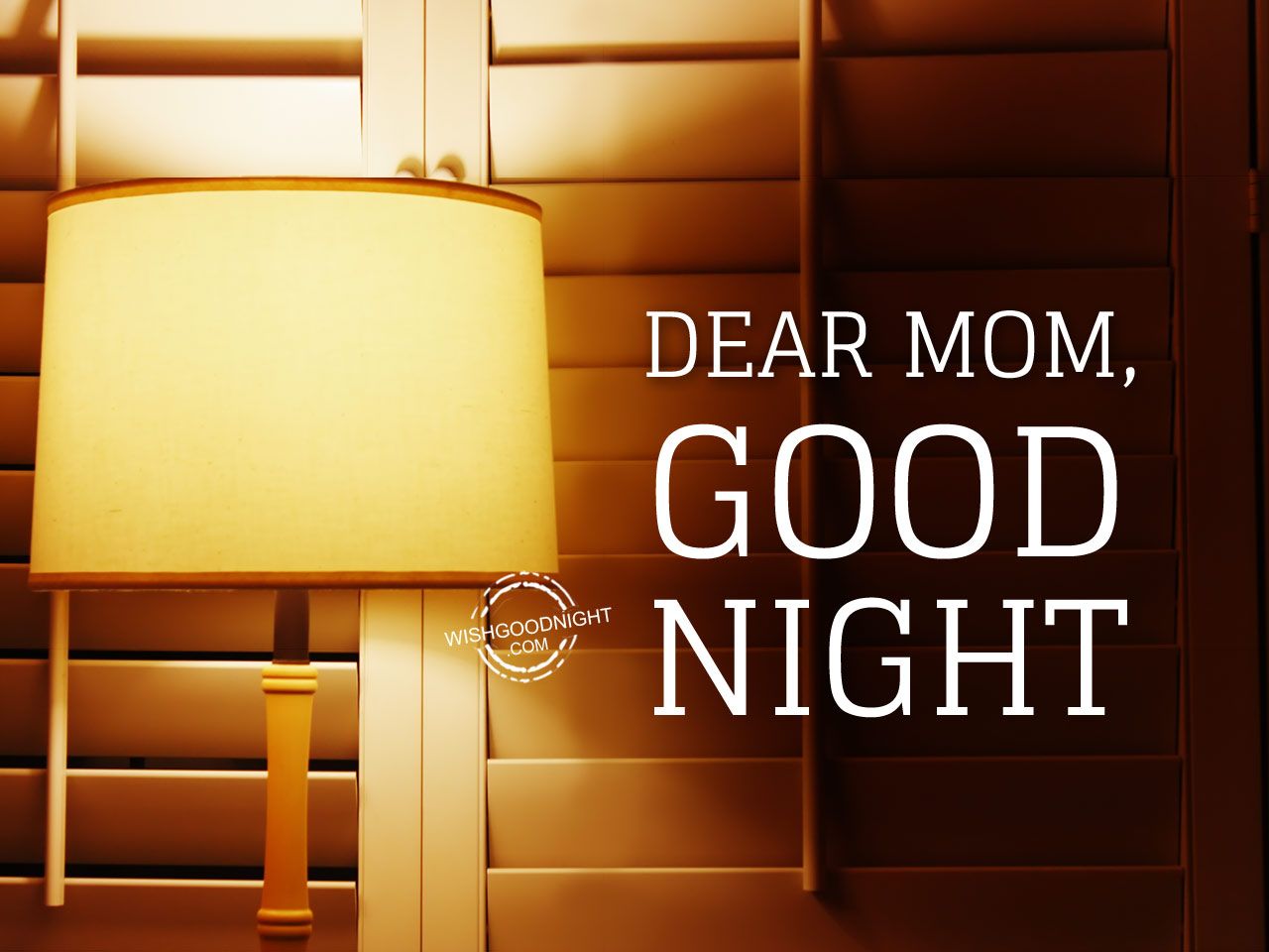 Good Night Mother Wallpaper