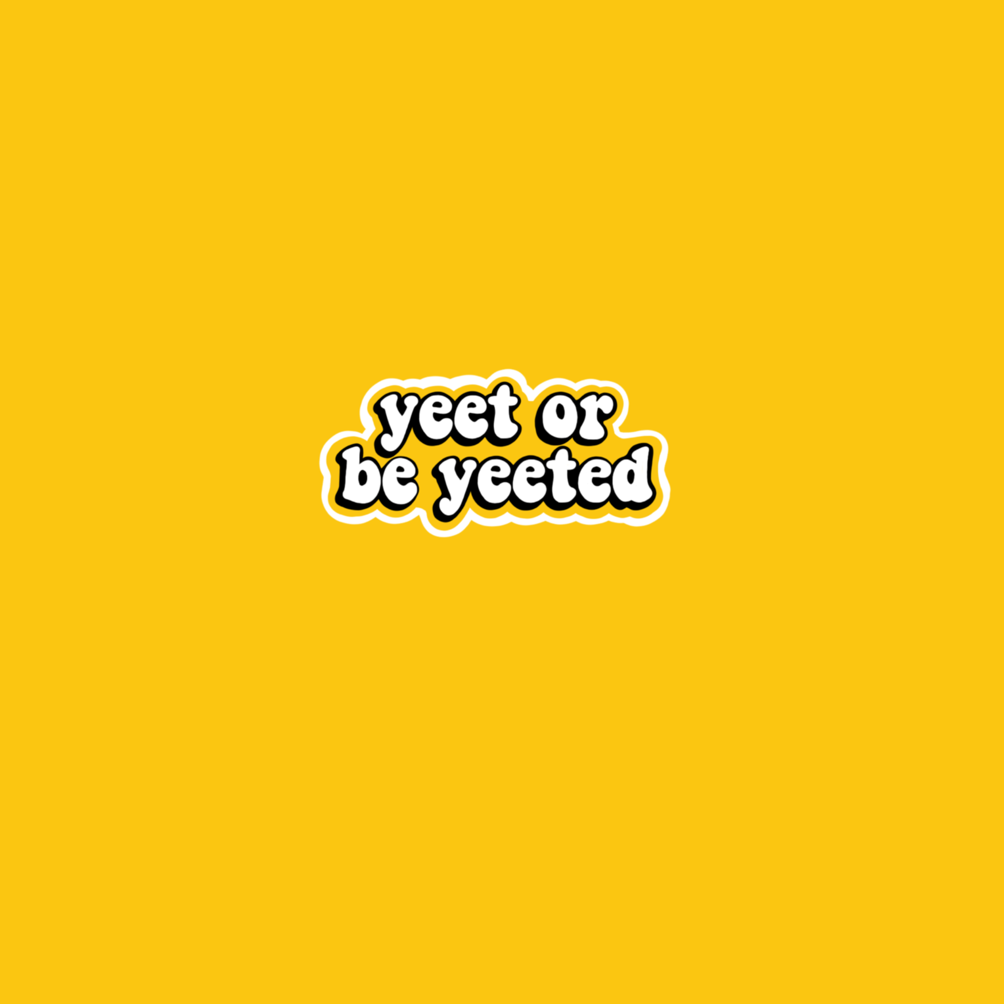 Yeet or be yeeted. Instagram, Instagram photo, Pastel aesthetic