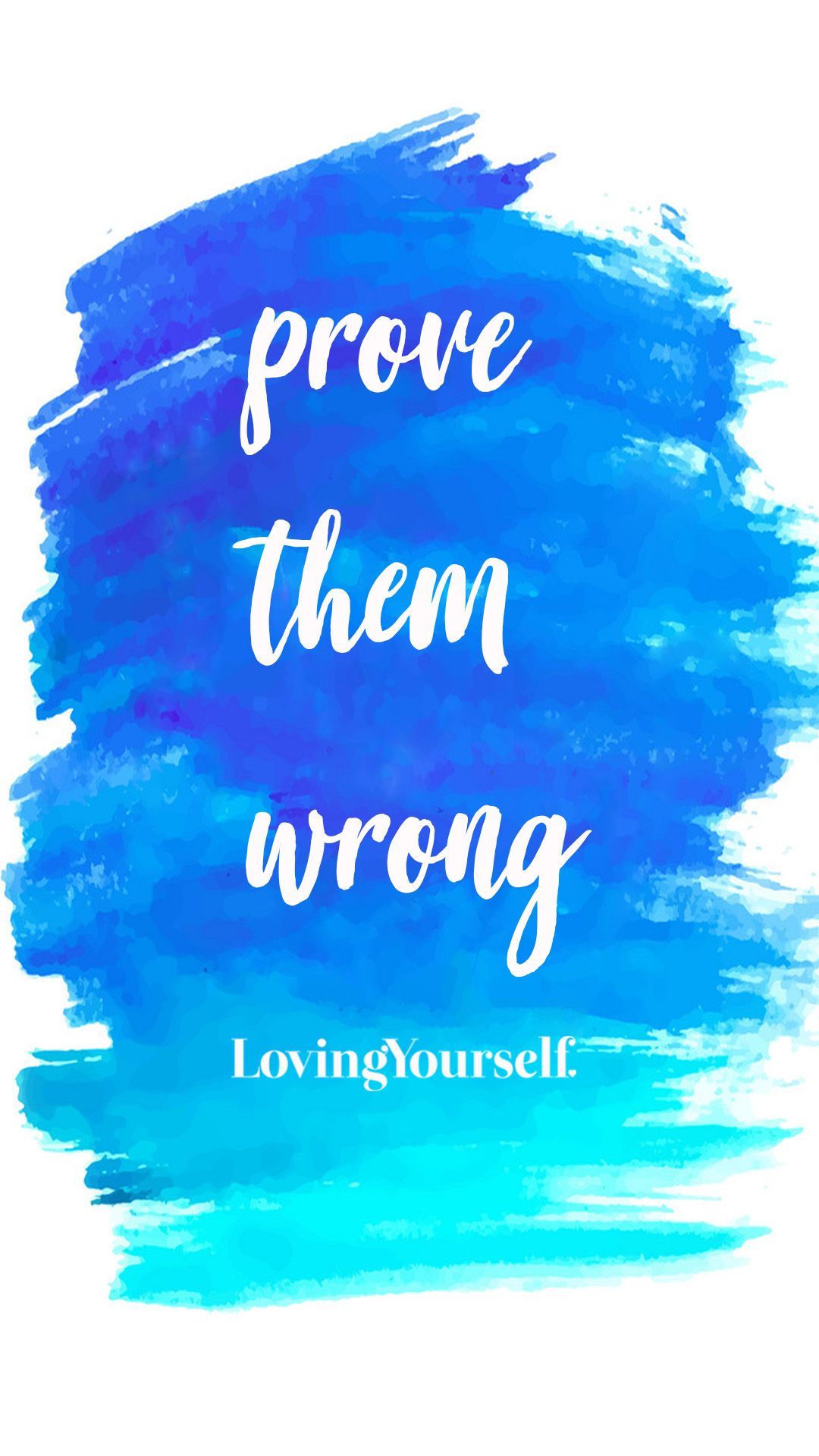 Prove them wrong wallpaper. Prove them wrong quotes, Wrong quote, Life quotes