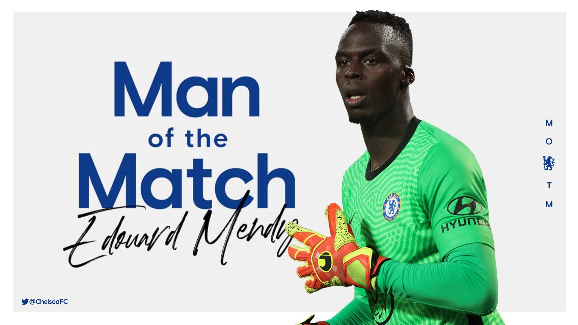 Chelsea FC MOTM award for Edouard Mendy! ❎