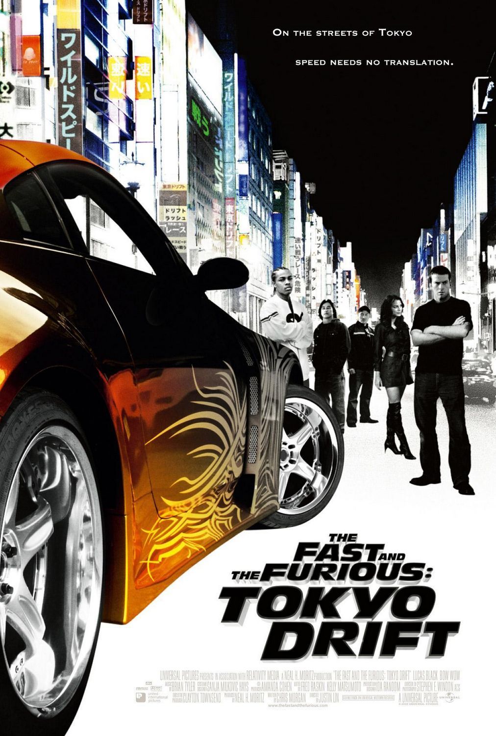 The Fast and the Furious: Tokyo Drift. The Fast and the Furious