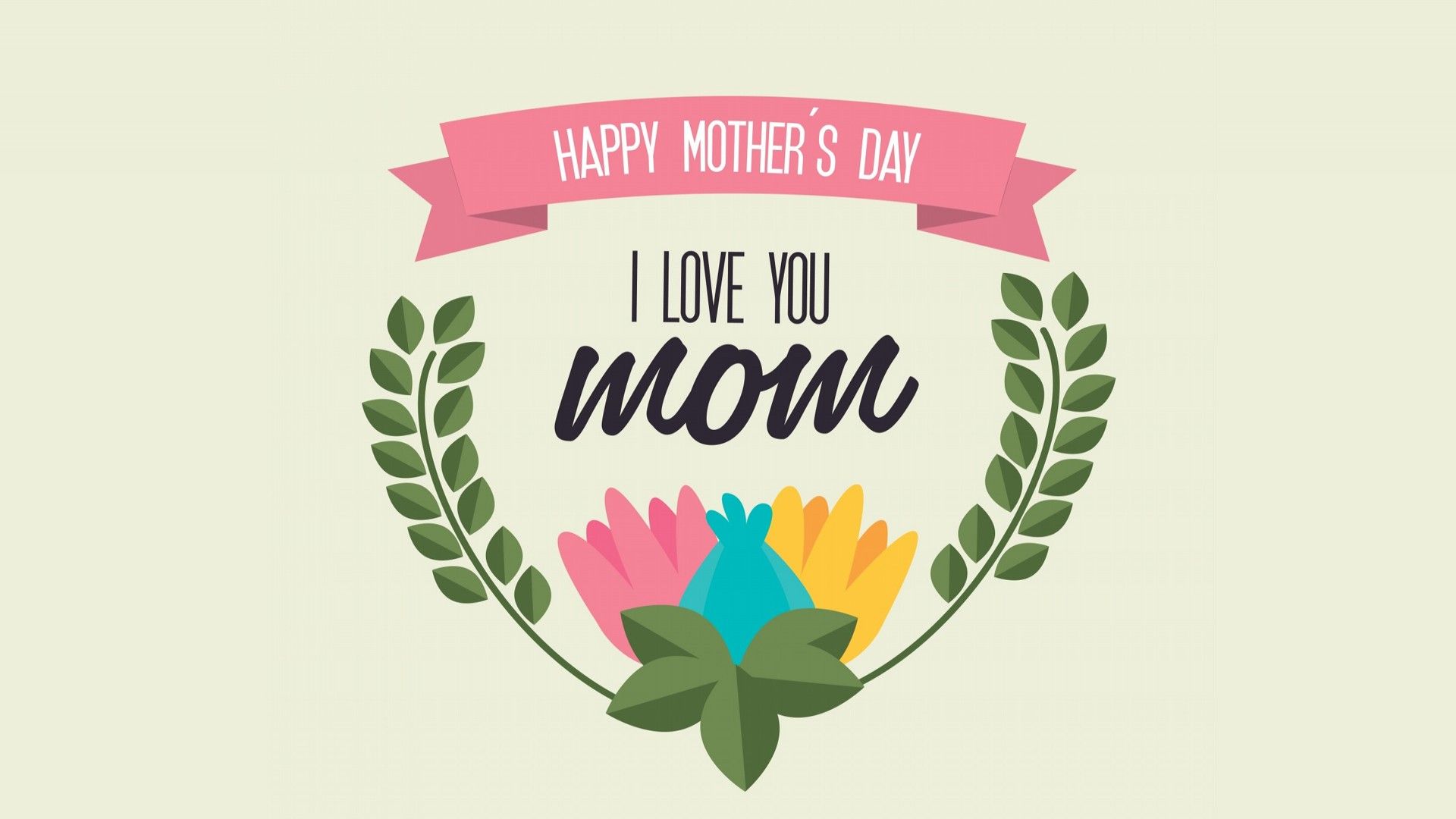 Happy Mothers Day 2018 Wallpaper