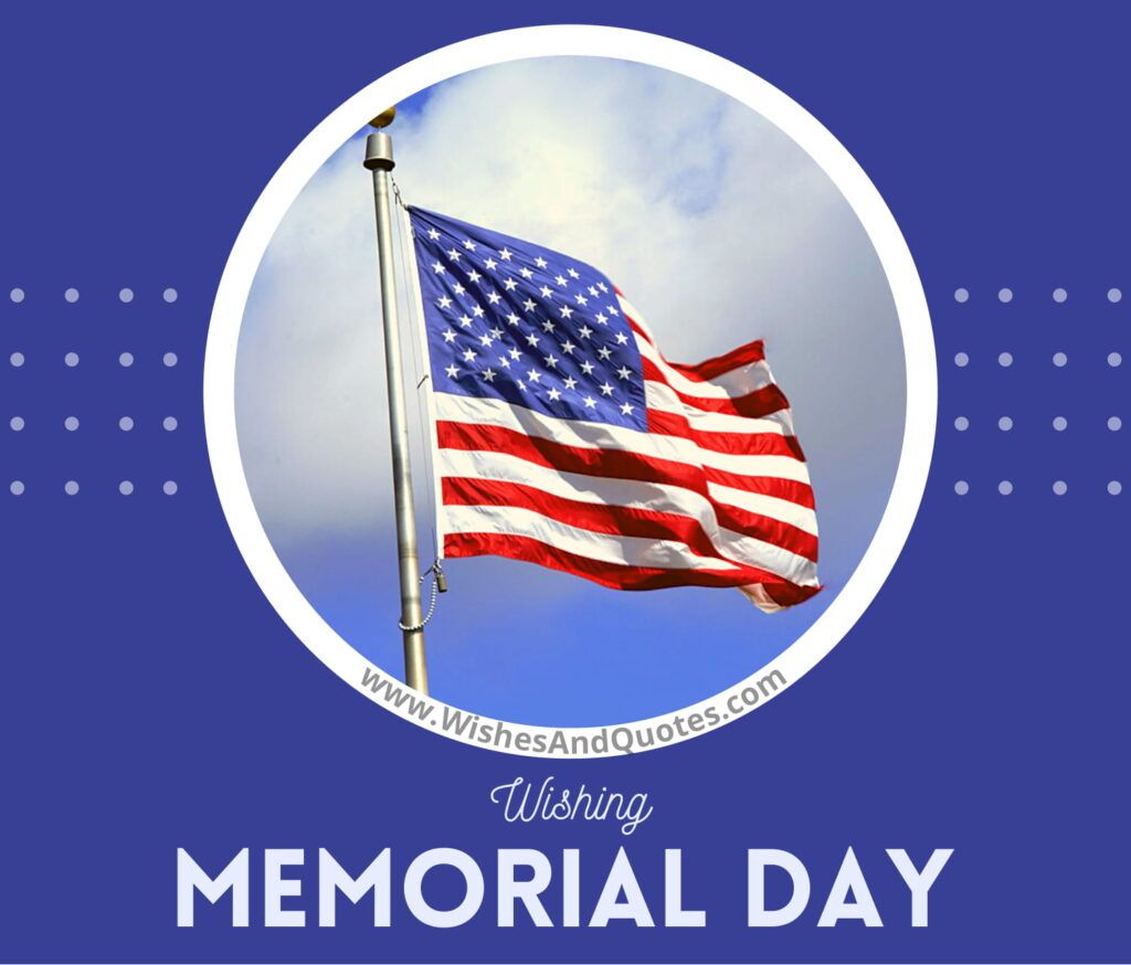 Happy Memorial Day 2021: Wishes, Quotes, Messages, Image to Honor