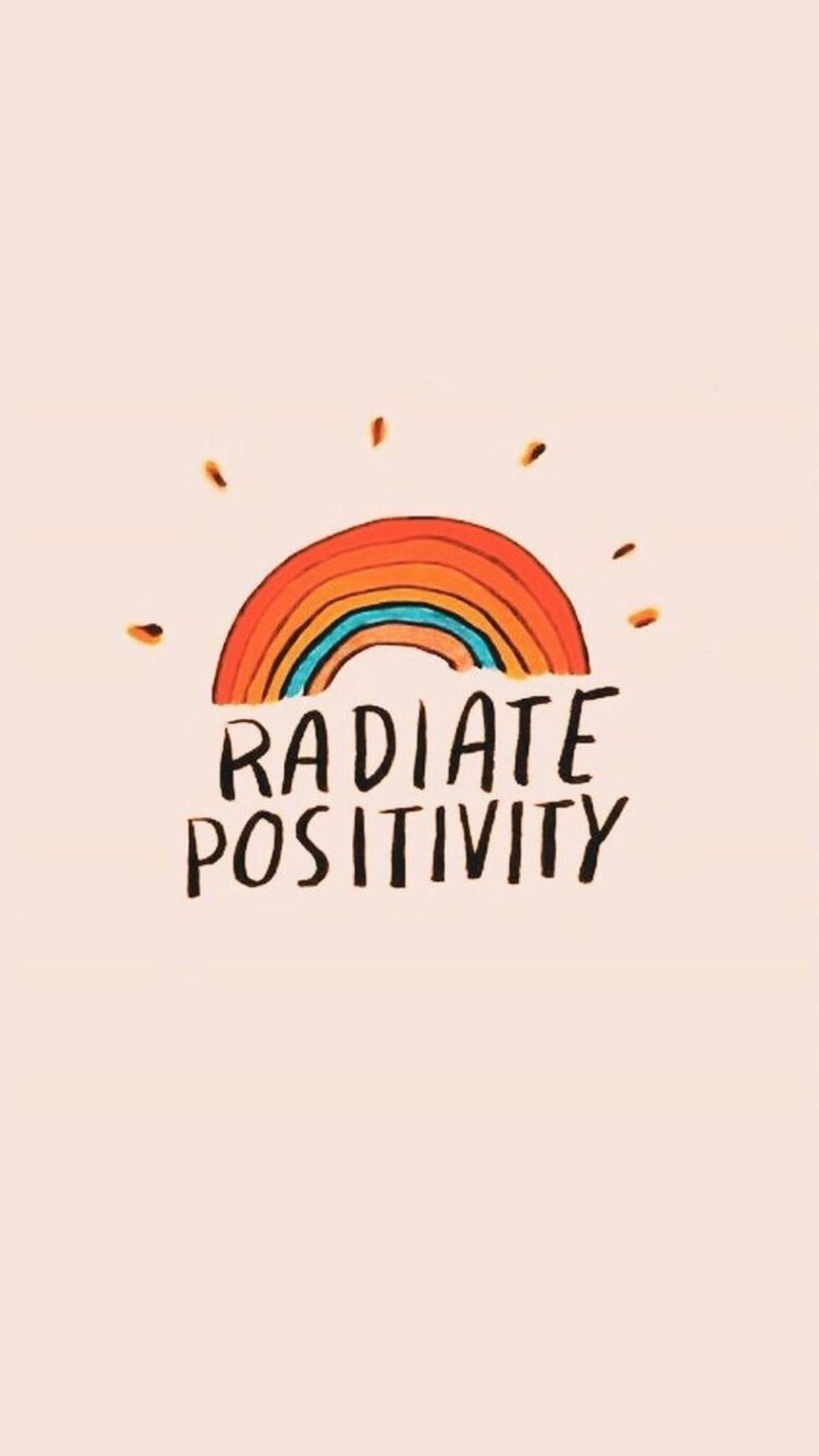 quotes: radiate positivity. Wallpaper quotes, Positive quotes, Inspirational quotes