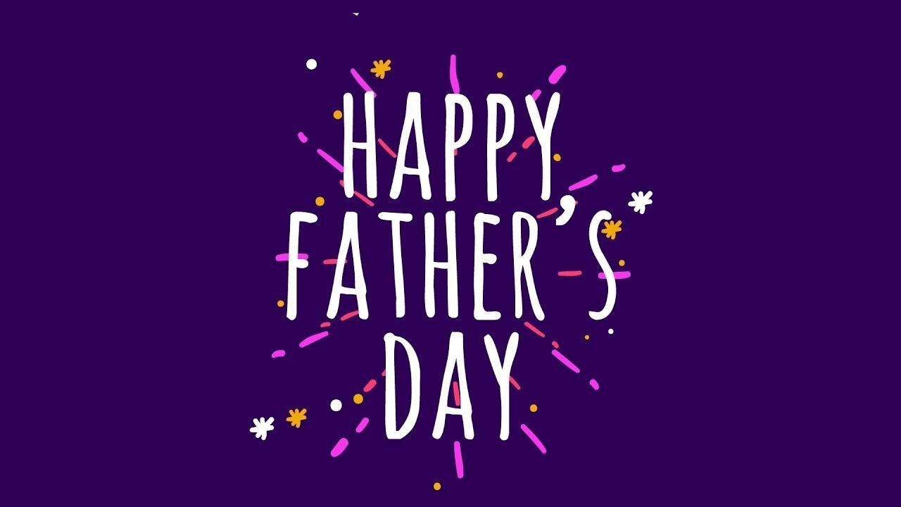 Happy Father's Day 2019. Happy Father's Day Status