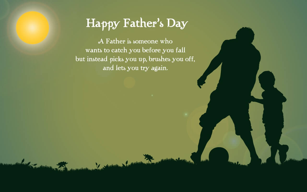 Happy Father's Day 21, 2020. Happy Days 365