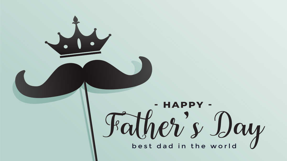 Happy Fathers Day 2021 Messages. Best Father's Day Wishes