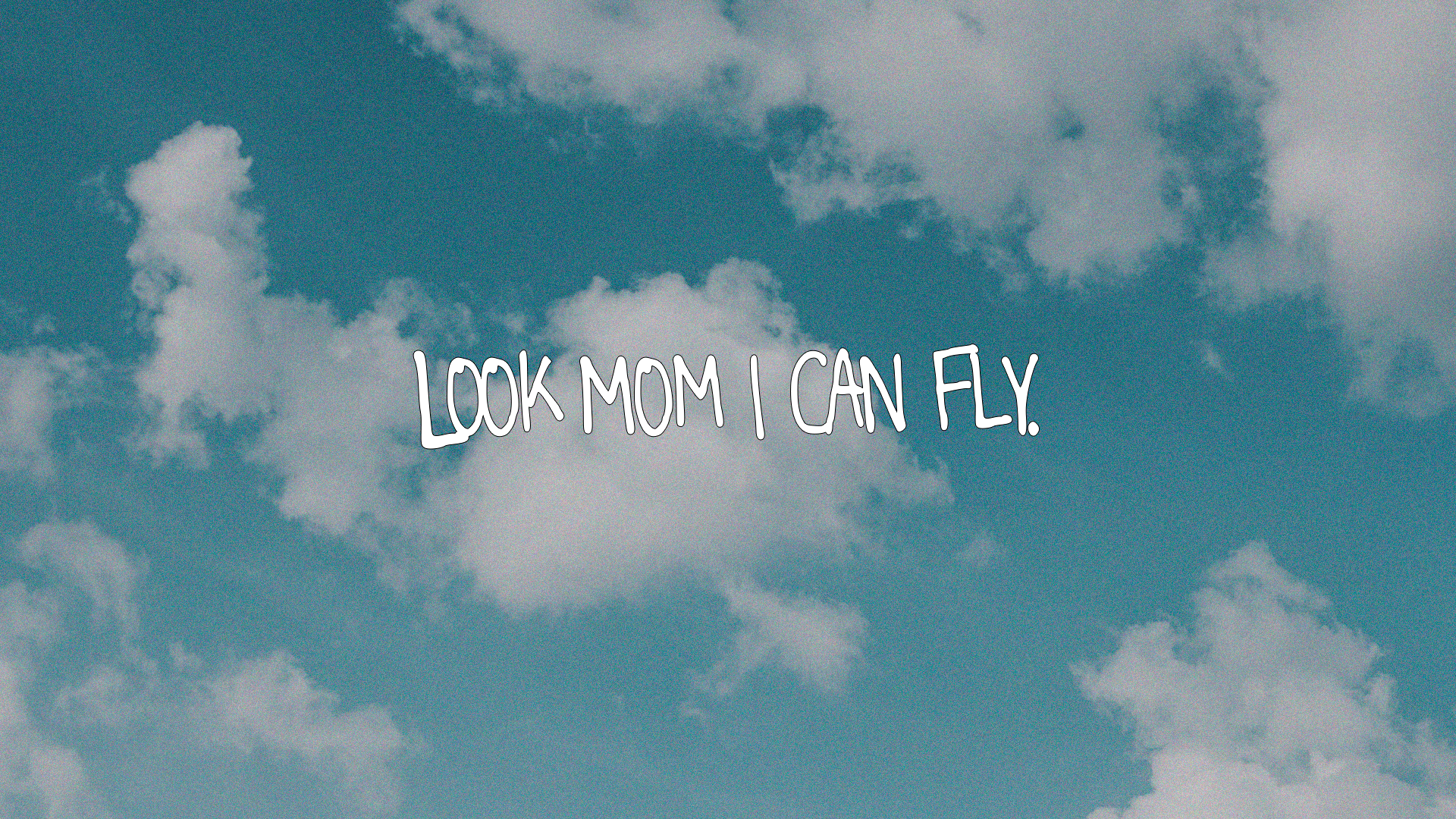 Look mom i can fly. Canning, Mom, I can