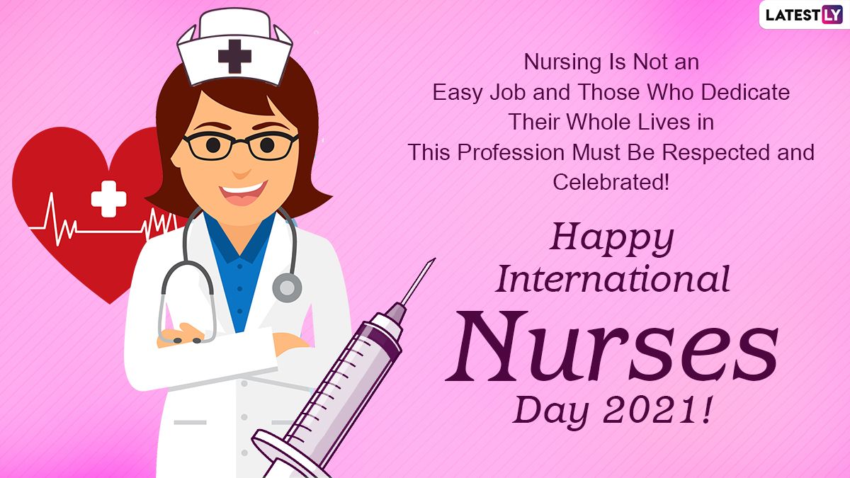 Happy International Nurses Day 2021 Wishes, Image, Photo, Messages & Greetings