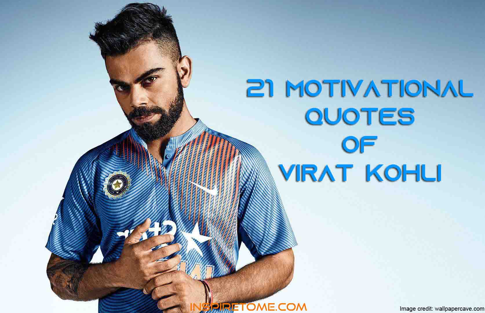 Motivational Quotes of Virat Kohli