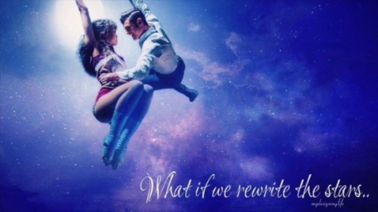 What If We Rewrite The Stars Wallpapers Wallpaper Cave