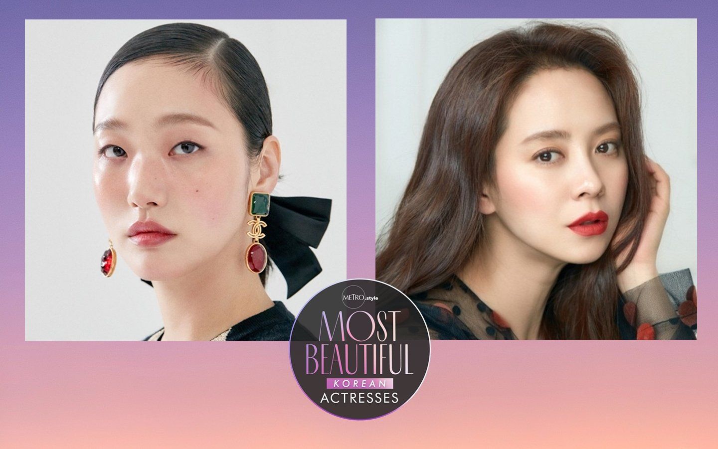 Metro.Style Most Beautiful Korean Actresses: Kim Go Eun And Song Ji Hyo Are Strong Contenders