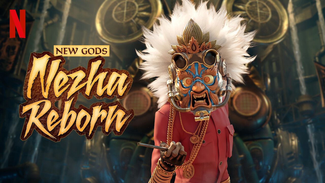 Is 'New Gods: Nezha Reborn' (aka 'Xin Shen Bang: Ne Zha Chongsheng') on Netflix? Where to Watch the Movie