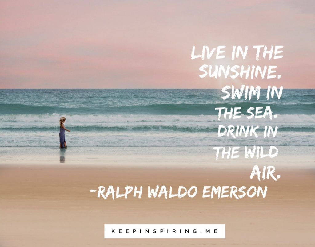 Quotes About Summer. Keep Inspiring Me