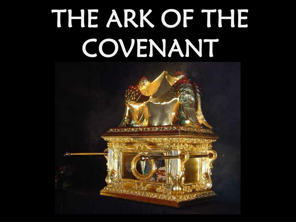 PPT ARK OF THE COVENANT PowerPoint Presentation, free download