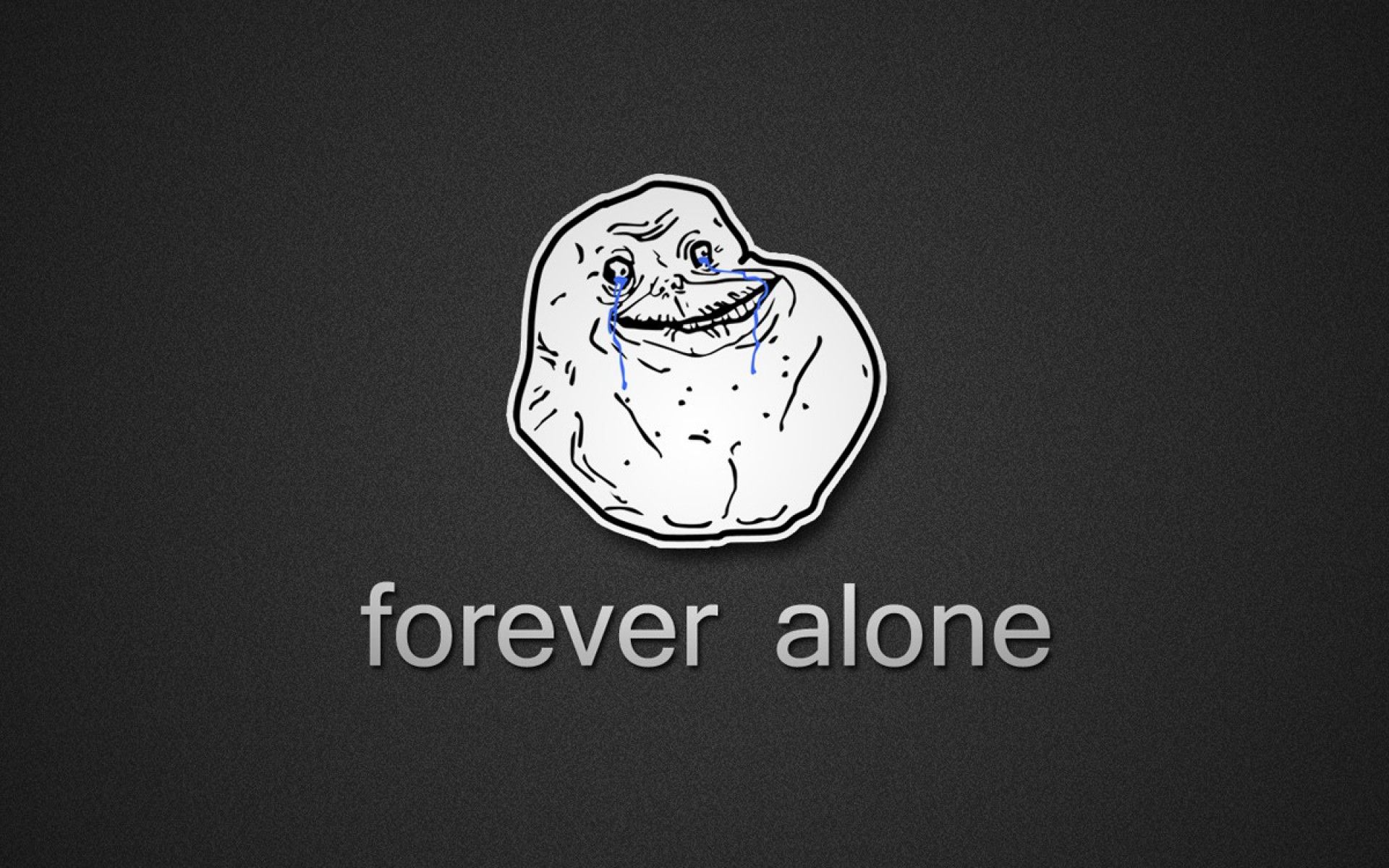 Forever Alone Wallpaper