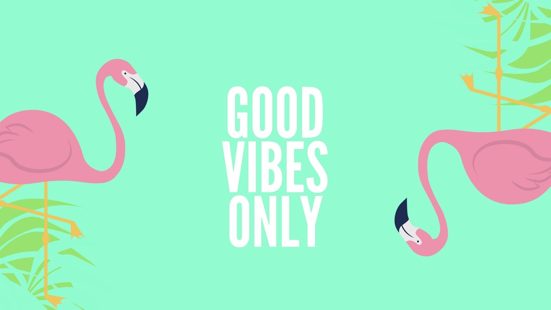 Good Vibes Only Wallpaper background picture