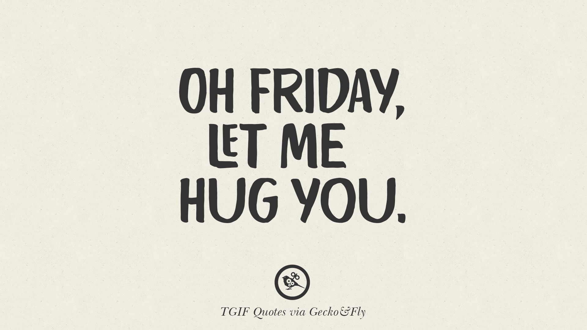 TGIF [ Thank God It's Friday ] Meme Quotes & Messages