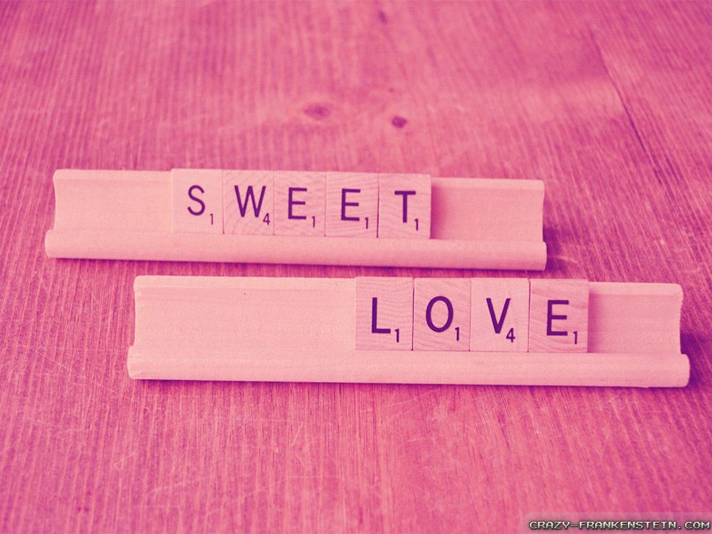 Sweet Wallpaper with Cute Words