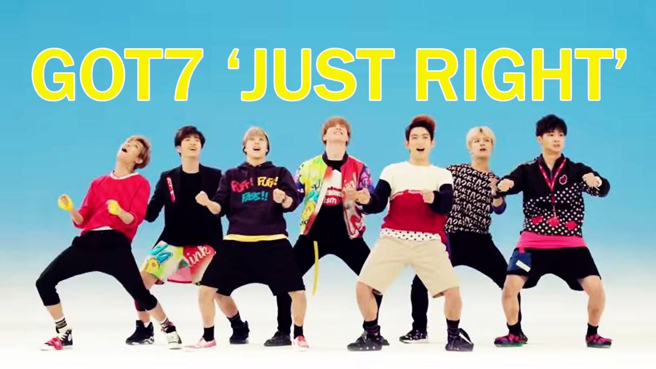 GOT7 'Just Right'. Short K Pop Review