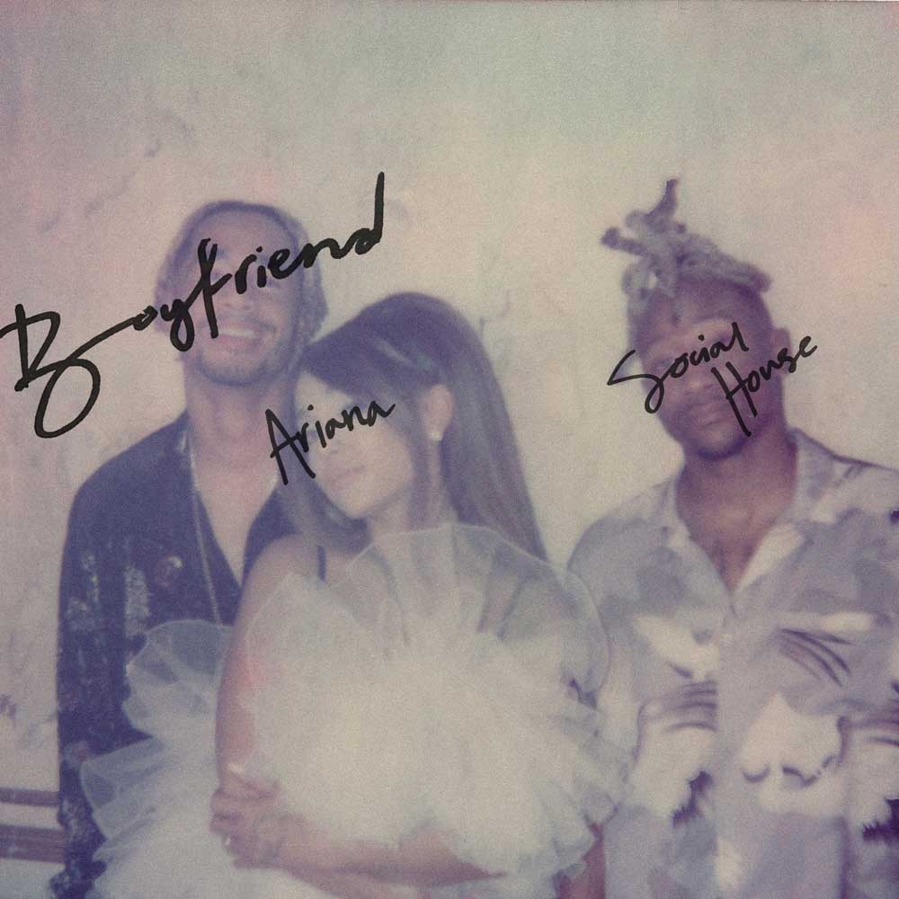 Ariana Grande & Social House: Boyfriend (Video 2019)