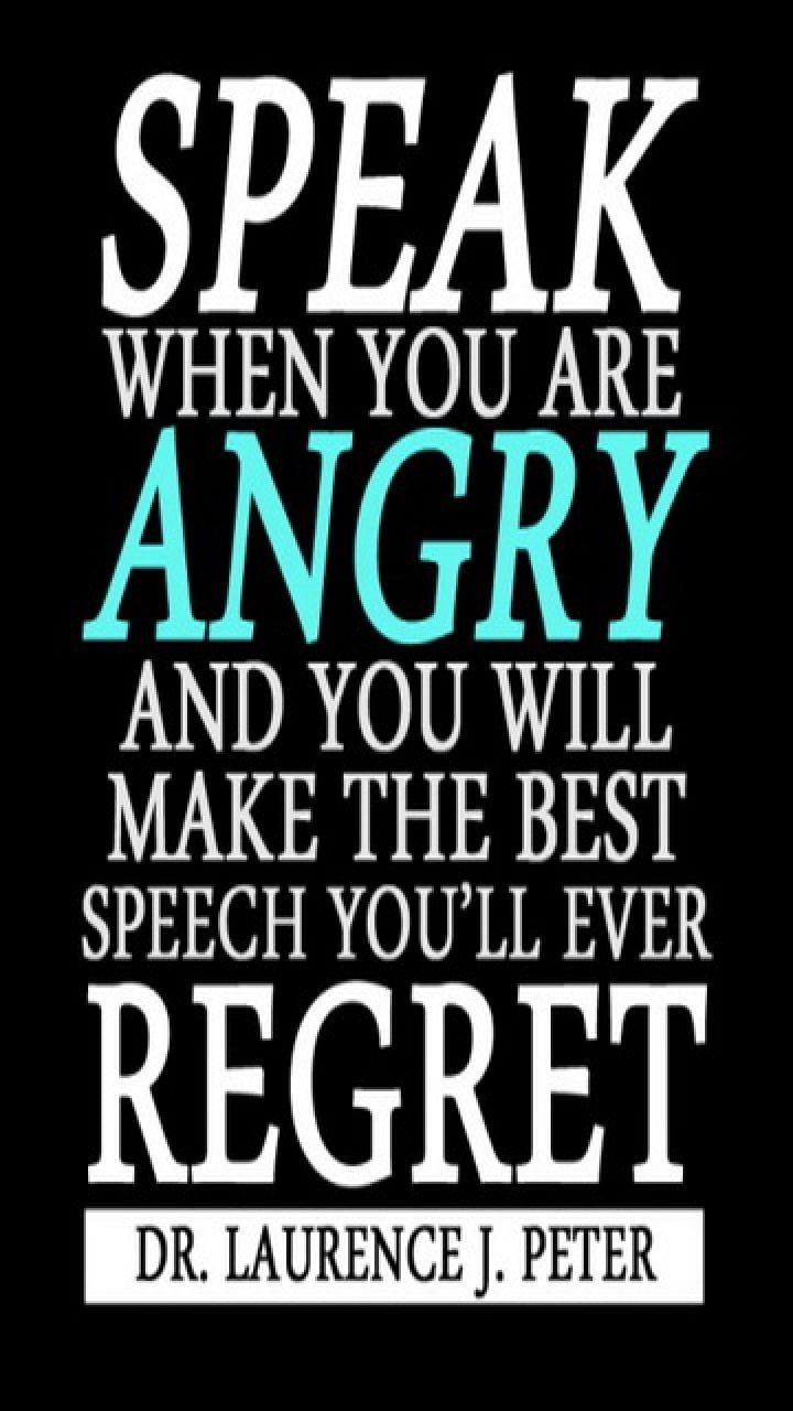 Download HD Wallpaper Of Speak When You Are Angry Wallpaper For Mobile With Quotes